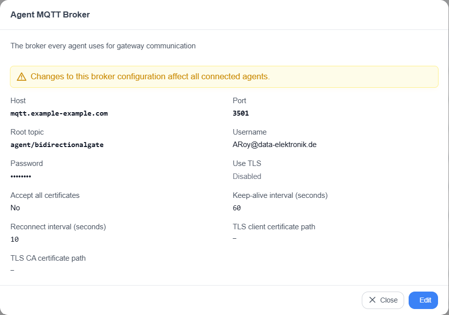 Agent MQTT Broker dialog in read-only mode with the warning that changes affect all connected agents, the Host, Port, Root topic, Username, Password, Use TLS, Accept all certificates, Keep-alive interval, Reconnect interval, and TLS certificate path fields, and the Close and Edit buttons